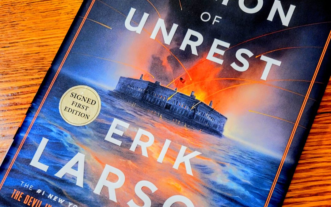 The Demon of Unrest; Erik Larson